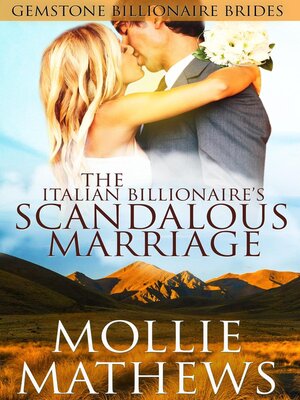 cover image of The Italian Billionaire's Scandalous Marriage